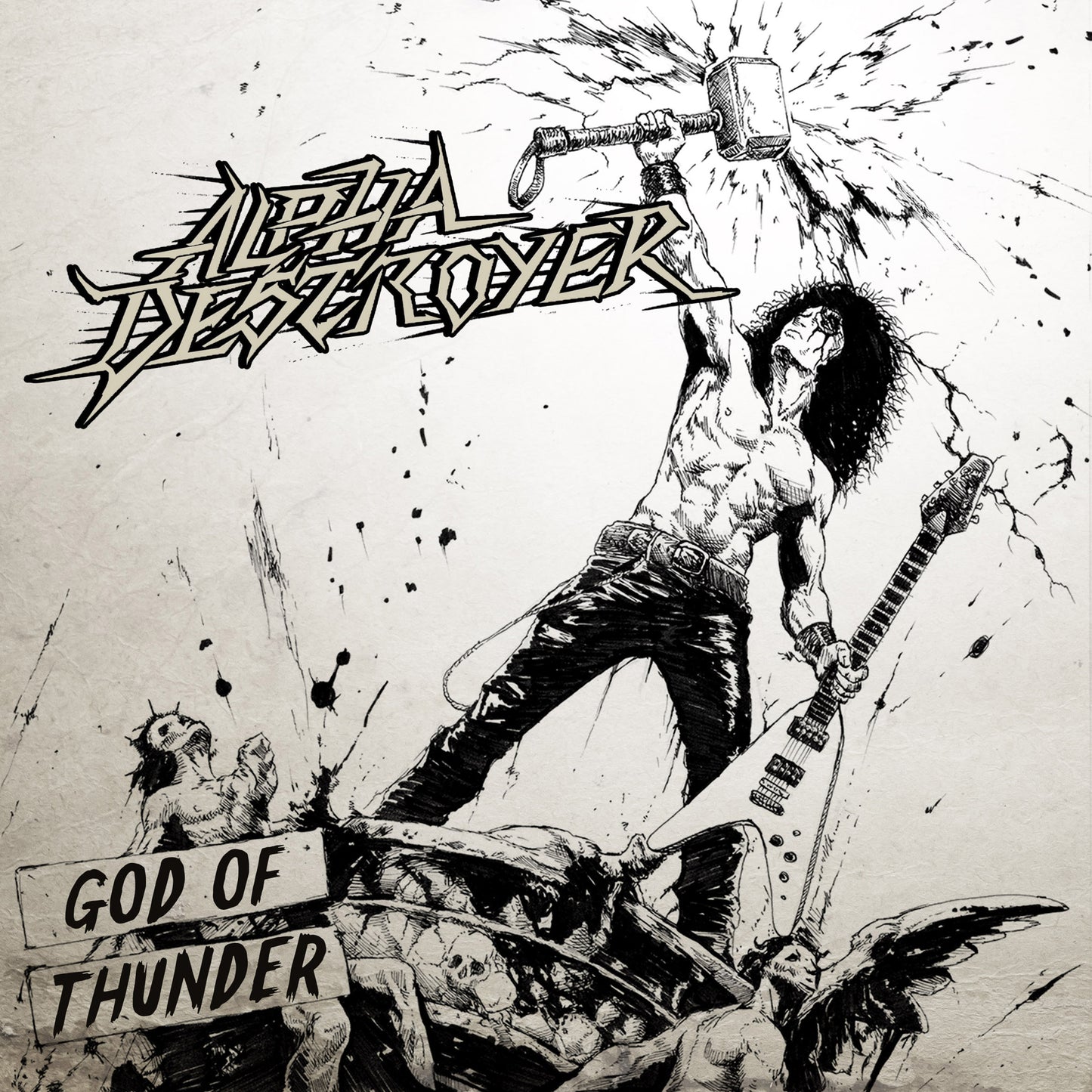 Alpha Destroyer - God Of Thunder (Exclusive 7" lathe cut clear vinyl single - numbered) PRE ORDER
