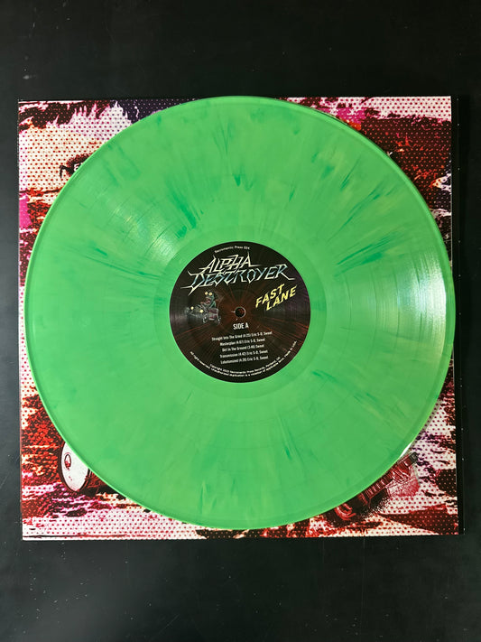 Alpha Destroyer - Fast Lane (Limited Green Marble Vinyl)